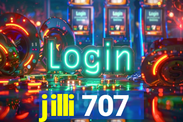 jilli 707